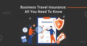 Comprehensive Insights into Corporate Travel Insurance